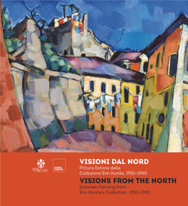 Visioni Dal Nord Visions from the North