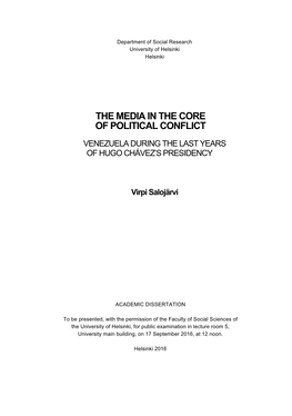 The Media in the Core of Political Conflict Venezuela During the Last Years of Hugo Chávez's Presidency