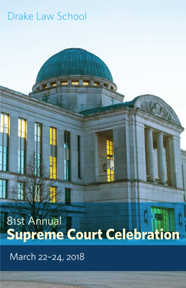 2018 Supreme Court Celebration