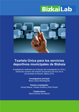 Txartela Única Para Los Servicios Deportivos Municipales De Bizkaia