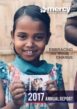 EMBRACING the Winds of CHANGE MERCY MALAYSIA ANNUAL REPORT 2017 2 Cover Rationale