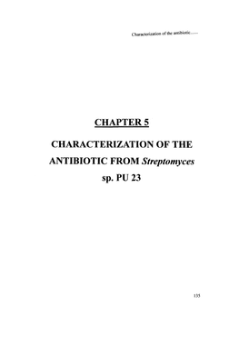 CHAPTER 5 CHARACTERIZATION of the ANTIBIOTIC from Streptomyces Sp