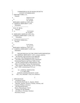 1 1 COMMONWEALTH of MASSACHUSETTS 2 COUNTY of MIDDLESEX 3 GREGORY FORD, Et Al., Plaintiff, 4 Superior Court Vs