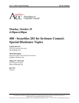 408 - Securities 201 for In-House Counsel: Special Disclosure Topics