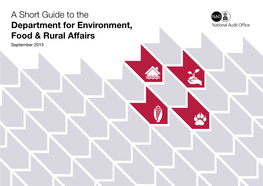 Short Guide to the Department for Environment Food Rural Affairs