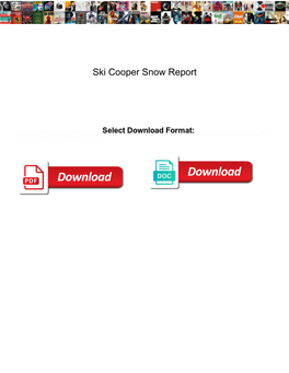Ski Cooper Snow Report
