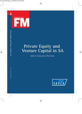 FM. Private Equity and Venture Capital in SA 2012 Industry Review