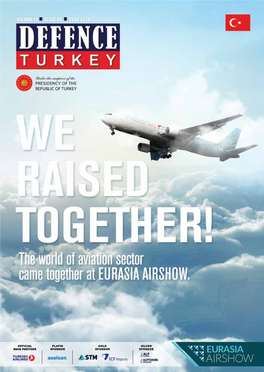 Volume 12 Issue 81 Year 2018 Issn 1306 5998 Issue 80/2018 11 Defence Turkey Issue 81/2018 1 Defence Turkey Volume: 12 Issue: 81 Year: 2018