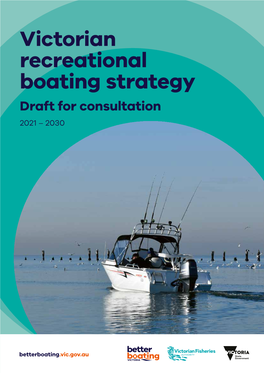 Victorian Recreational Boating Strategy: Draft for Consultation