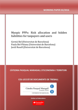 Myopic Ppps: Risk Allocation and Hidden Liabilities for Taxpayers and Users