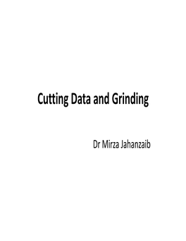 Cutting Data and Grinding