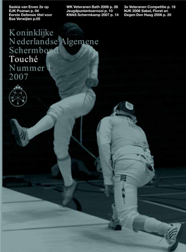 Koninklijke Nederlandse Algemene Schermbond Touché Nummer 1 2007