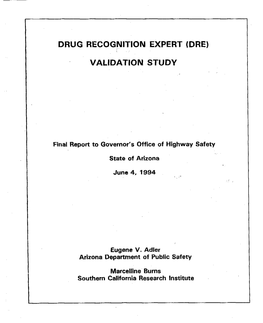 Drug Recognition Expert (Dre) Validation Study