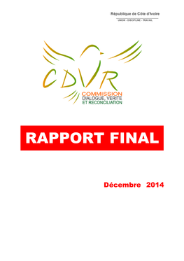 Cdvr: Le Rapport Final