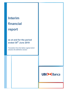 UBI Banca: Interim Financial Report As at and for the Period Ended 30Th