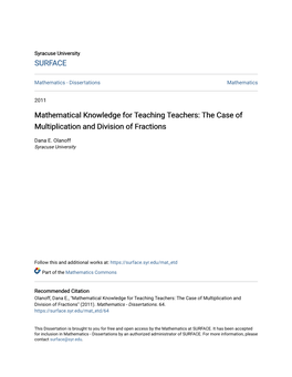 Mathematical Knowledge for Teaching Teachers: the Case of Multiplication and Division of Fractions