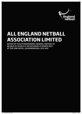 England Netball Association Limited Notice of the Extraordinary General Meeting to Be Held at 10.00 A.M
