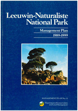 Leeuwin-Naturaliste National Park Involved the Efforts of a Large Number of Individuals, Interest Groups and Government Agencies