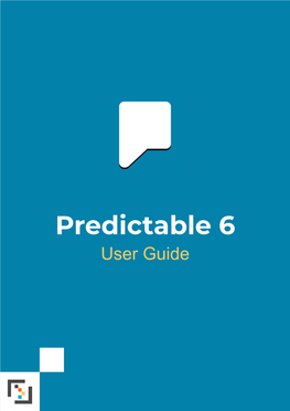 Predictable 6 User Guide Index
