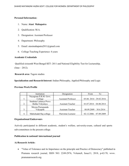 Atasi Mahapatra 2. Qualification: MA 3. Designation: Assistant Professor 4