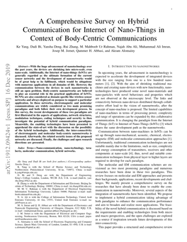A Comprehensive Survey on Hybrid Communication for Internet of Nano-Things in Context of Body-Centric Communications Ke Yang, Dadi Bi, Yansha Deng, Rui Zhang, M