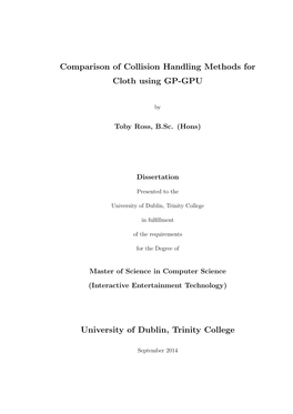 Comparison of Collision Handling Methods for Cloth Using GP-GPU