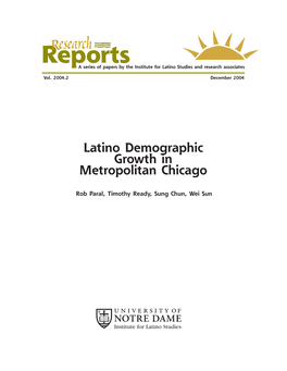 Reports Latino Demographic Growth in Metropolitan Chicago