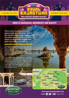 Rajasthan NOVEMBER 4 to 25, 2019 HOME of MAHARAJAS, MONUMENTS and MAJESTY