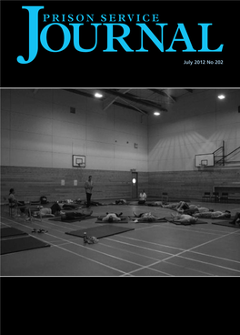 Prison Service Journal Is a Peer Reviewed Journal Published by HM Prison Service of England and Wales