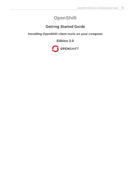 Openshift All Versions Getting Started Guide 1