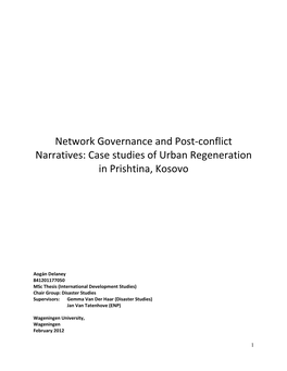 Case Studies of Urban Regeneration in Prishtina, Kosovo