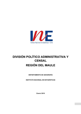 División Político Administrativa Y Censal Región Del Maule