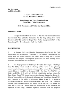 For Discussion on 28 October 2014 LEGISLATIVE COUNCIL PANEL on DEVELOPMENT Tung Chung New Town Extension Study Stage Three Publi