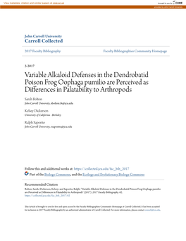 Variable Alkaloid Defenses in the Dendrobatid Poison Frog