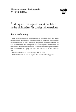 Ändring Av Riksdagens Beslut Om Höjd Nedre Skiktgräns För Statlig Inkomstskatt