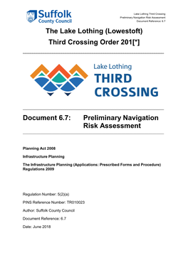 The Lake Lothing (Lowestoft) Third Crossing Order 201[*]