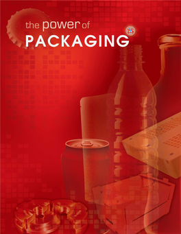 Harnessing the Power of Packaging to Improve the Quality of Life