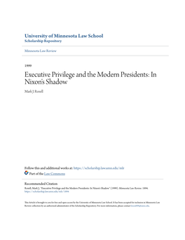 Executive Privilege and the Modern Presidents: in Nixon's Shadow Mark J