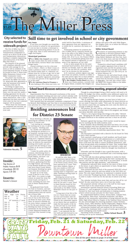 Downtown Miller Great Town, Great Merchants, Great Deals! See All the Great Deals on Page 14 of This Issue! 2 Top Stories • Wednesday, Feb