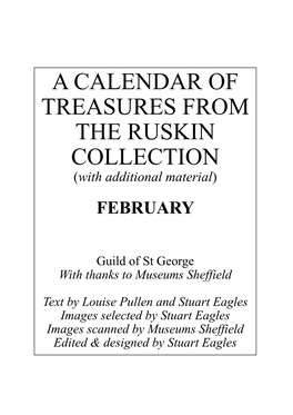 A CALENDAR of TREASURES from the RUSKIN COLLECTION (With Additional Material)