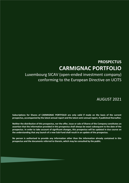 CARMIGNAC PORTFOLIO Luxembourg SICAV (Open-Ended Investment Company) Conforming to the European Directive on UCITS