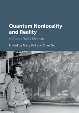 QUANTUM NONLOCALITY and REALITY 50 Years of Bell’S Theorem