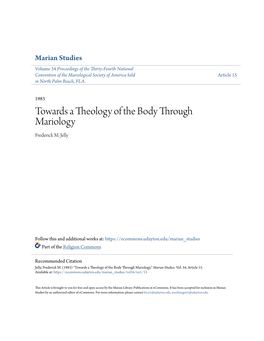 Towards a Theology of the Body Through Mariology Frederick M