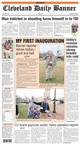 MY FIRST INAUGURATION Revenue Banner Reporter Remains Relives History: Strong Good and Bad Headed by BRIAN GRAVES Banner Staff Writer Into Cold WASHINGTON, D.C