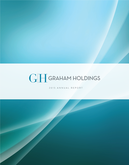 Graham Holdings Company 2015 Annual Report