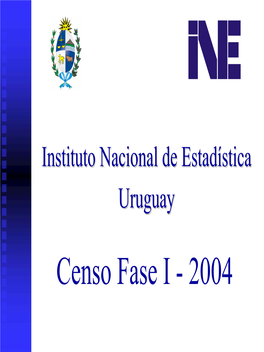 Censo Fase I - 2004 Objetivos