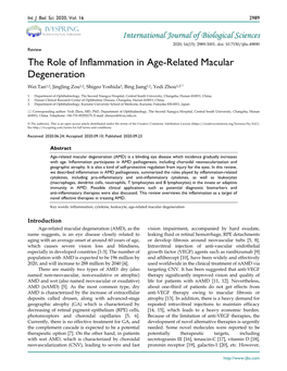 The Role of Inflammation in Age-Related Macular Degeneration Wei Tan1,2, Jingling Zou1,2, Shigeo Yoshida3, Bing Jiang1,2, Yedi Zhou1,2