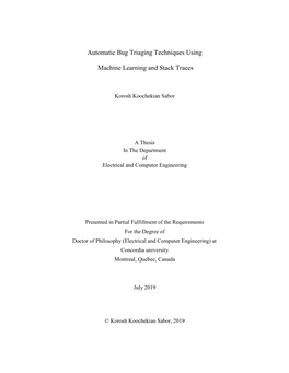 Automatic Bug Triaging Techniques Using Machine Learning and Stack Traces and Submitted in Partial Fulfillment of the Requirements for the Degree Of