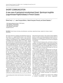 SHORT COMMUNICATION a New Case of Neotropical Monodominant Forest: Spirotropis Longifolia (Leguminosae-Papilionoideae) in French Guiana