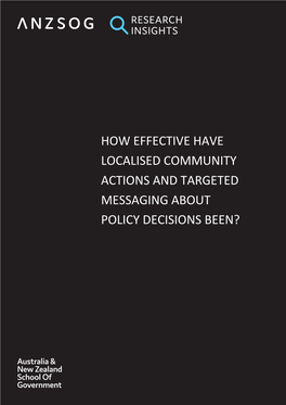 How Effective Have Localised Community Actions and Targeted Messaging About Policy Decisions Been?